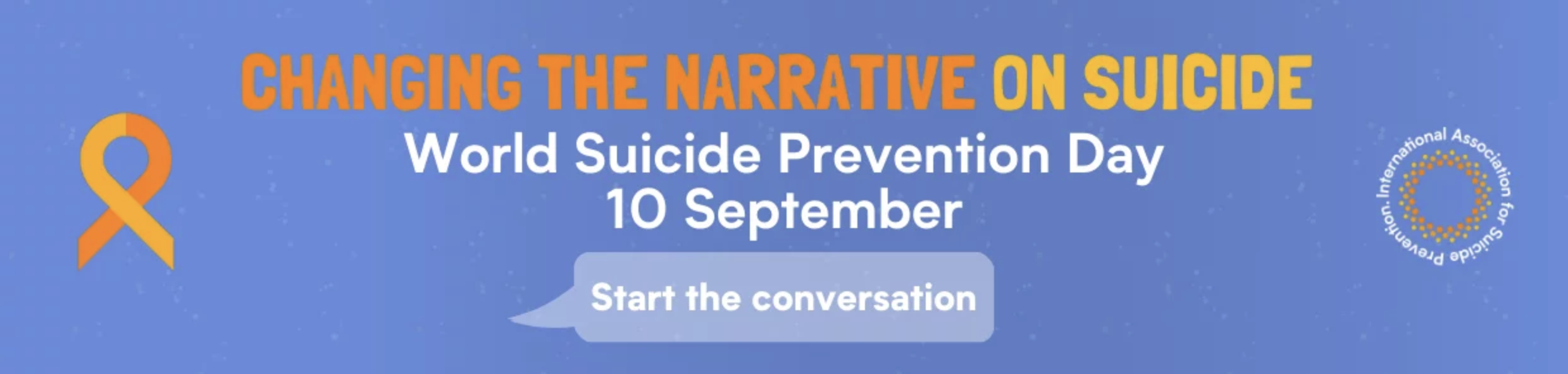World Suicide Prevention Day 2026 banner: 'Changing the Narrative on Suicide'