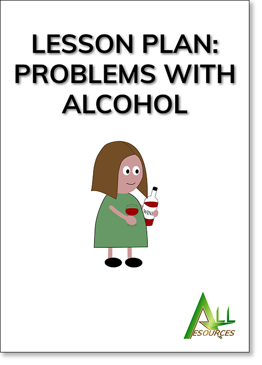 [Lesson Plan thumbnail] Problems with Alcohol