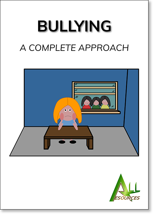 Bullying resource: Bullying — A Complete Approach